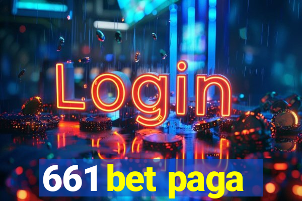 661 bet paga